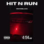 Hit n Run (Explicit)