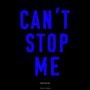 Can't Stop Me (feat. That Mexican OT, D$, YJBLILZIGG & StiffTheKid) [Explicit]