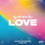 Your Love (Extended Mix)