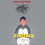 ZINDAGI (Explicit)