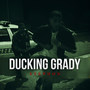 Ducking Grady