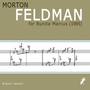 Morton Feldman - For Bunita Marcus (1985)