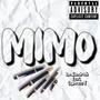 Mimo (feat. CypressT) [Explicit]