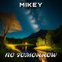 No Tomorrow
