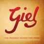 Giel: the Message Behind the Music