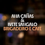 Brigadeiro e Café