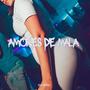 Amores de mala (Remix)