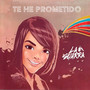 Te He Prometido