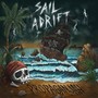 Sail Adrift (Explicit)