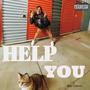 Help You (Explicit)