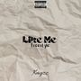 Like Me Freestyle (Explicit)