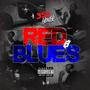 Red & Blues (Explicit)