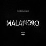Malandro (Explicit)