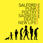 Salford Punk Poetry Sadness Death New Life