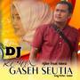 Gaseh Seutia