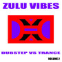 Dubstep vs Trance, Vol. 2