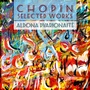 Chopin: Selected Works