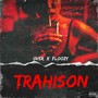 Trahison (Explicit)