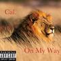 On My Way (Explicit)