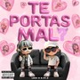 Te Portas Mal? (Explicit)