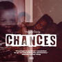 Chances (Explicit)