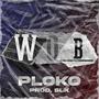 W.O.B. (Explicit)