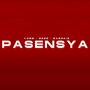 PASENSYA (feat. YOBB, Geee & Babskie)