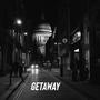 Getaway (Explicit)