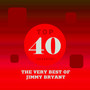 Top 40 Classics - The Very Best of Jimmy Bryant