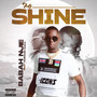 My Shine (Explicit)