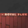 Royal Flux