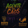 AGENTE DEL CAOS (feat Roberto Rash) [Explicit]
