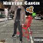 Mikeybo Gangin 2 (Explicit)