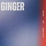 Ginger (Explicit)