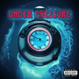 Under Pressure (Explicit)