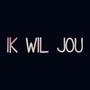 Ik Wil Jou (Explicit)