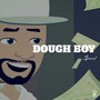 Dough Boy (Sped Up) [Explicit]