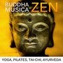 Buddha musica zen - Yoga, Pilates, Tai-Chi, Ayurveda, Musica per relax, Benessere e massaggio, Musica di sottofondo per l'armonia, Suoni della natura per rilassamento guidato