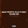 Biggs! Presents: Valley's Finest, Vol. 1 (Explicit)