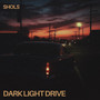 Dark Light Drive (Explicit)