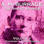 A. M. Burrage - The Short Stories - Volume 2