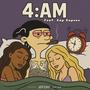 4:AM (feat. Cap Capone) [Explicit]