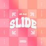 Slide (Explicit)