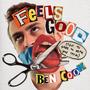 Feels Good (Not To Have To Hear You Talk) [Explicit]