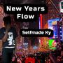 New Years Flow (Explicit)