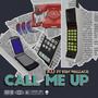 Call Me Up (feat. Ken Wallace)