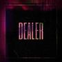 Dealer (Explicit)