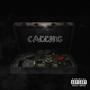 CALLING (feat. YUNG B) [Explicit]