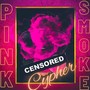 Pink Smoke Cypher (feat. Kee Diamond, Gardenn, Knai Knai & Tk Blockstar) [Explicit]