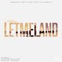 LETMELAND (Explicit)